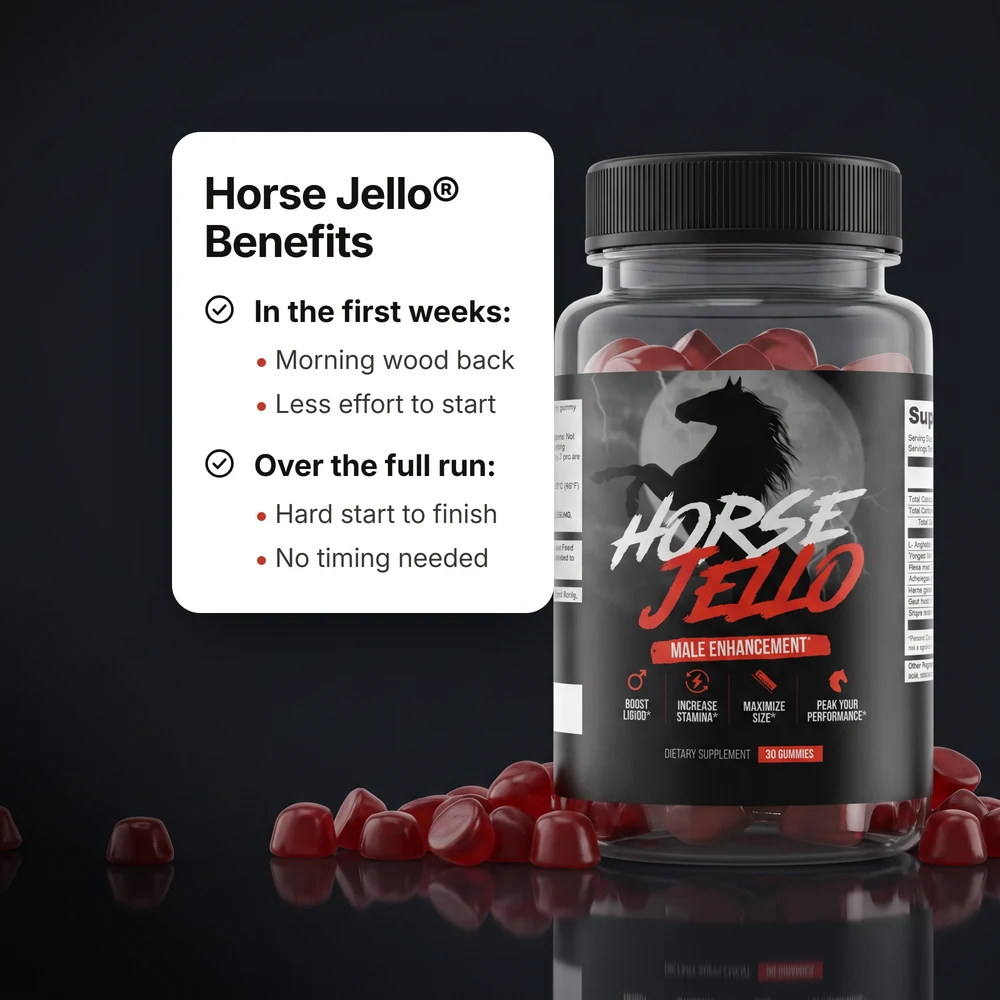 Beneficios de Horse Jello&reg;: vuelven las erecciones matutinas y cuesta menos arrancar en las primeras semanas; duro de principio a fin y listo sin cronometrar durante todo el ciclo